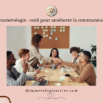 La numérologie : outil pour mieux communiquer?